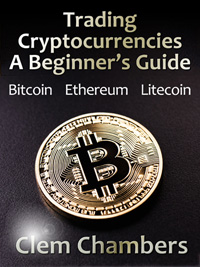 Trading Cryptocurrencies: A Beginner’s Guide by Clem Chambers